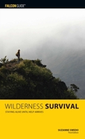 Wilderness Survival, 3rd Edition 1493017349 Book Cover