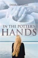 In the Potter's Hands 1098001141 Book Cover