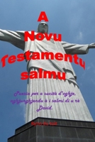 A Novu Testamentu salmu: Puesia per a sucità d'oghje, aghjunghjendu à i salmi di u rè David. (Corsican Edition) B0DRFLX1WD Book Cover