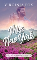 Miss New York (Silver Ridge Tales 1) (German Edition) 3907357752 Book Cover