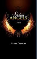 Saving Angels 1500294500 Book Cover