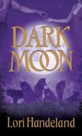 Dark Moon 0312991363 Book Cover