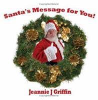 Santa's Message for You! 1425914322 Book Cover