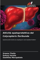 Attività epatoprotettiva del Calycopteris floribunda (Italian Edition) 6208014018 Book Cover