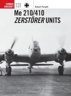 Me 210/410 Zerst�rer Units 1472829107 Book Cover