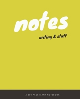 Notes, Writing & Stuff 1708528369 Book Cover