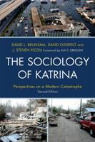 The Sociology of Katrina: Perspectives on a Modern Catastrophe 0742559300 Book Cover
