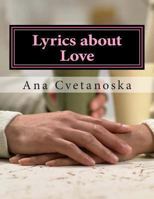 Lyrics about Love 1494493888 Book Cover