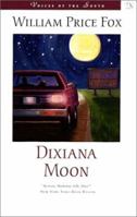 Dixiana Moon (Voices of the South) 0670274534 Book Cover