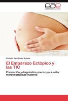 El Embarazo Ectopico y Las Tic 3848453371 Book Cover