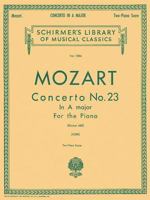 Mozart: Piano Concerto No. 23 in A Major, K. 488 [Bärenreiter] 0793564999 Book Cover