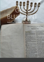 God's BLUEPRINT: Seven Prophetic Keys & the B'Reisheet Prophecy 1446755525 Book Cover