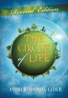 The Circle of Life 1639501452 Book Cover