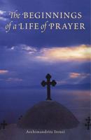 The Beginnings of a Life of Prayer 1887904298 Book Cover