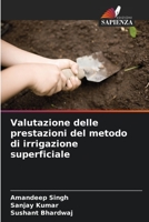 Valutazione delle prestazioni del metodo di irrigazione superficiale 620413454X Book Cover