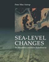 Sea-level Change in Mesolithic Southern Scandinavia: Long- and Short-term Effects on Society and the Environment 8793423292 Book Cover