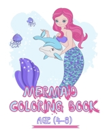 Mermaid Coloring Book  Ages 4-8: coloring gift for girls 1659810388 Book Cover