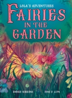Fairies in the Garden 3949396071 Book Cover