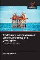 Podstawy poszukiwania weglowodorów dla geologów (Polish Edition) 6200825858 Book Cover