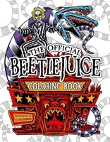 Beetlejuice: The Official Coloring Book B0CTYGYTL6 Book Cover