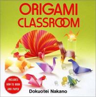 Origami Classroom I 0870409123 Book Cover