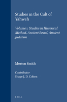 Studies in the Cult of Yahweh 9004104771 Book Cover