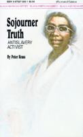 Sojourner Truth: Antislavery Activist (Black Americans of Achievement) 0870675591 Book Cover