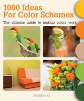 1000 Ideas for Color Schemes: The Ultimate Guide to Making Colors Work 1770857524 Book Cover