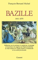 Bazille 1841-1870 2246449413 Book Cover