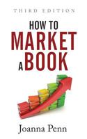 How To Market A Book 1490590919 Book Cover