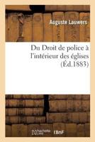 Du Droit de police à l'intérieur des églises 2019283042 Book Cover