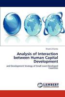 Analysis of Interaction between Human Capital Development 3659137006 Book Cover