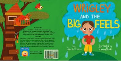 Wrigley and the Big Feels B0GTW4FN9C Book Cover