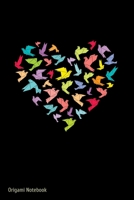 Origami Notebook: Notebook For Paper Origami Art Lovers And Japanese Art Of Folding Fans 1710344199 Book Cover