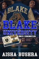 Blake University HBCU Chronicles: Margaux and Chawnsee B0FHG8SF9P Book Cover