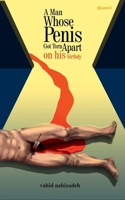 A Man Whose Penis Got Torn Apart on his Birthday 9356674345 Book Cover