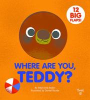 Where are You, Teddy? 2408004349 Book Cover