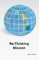 Re: Thinking Mission 1908860227 Book Cover