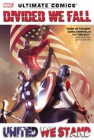 Ultimate Comics: Divided We Fall, United We Stand 0785184163 Book Cover