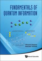 Fundamentals of Quantum Information 981432423X Book Cover