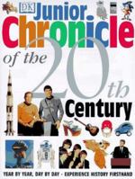 Junior Chronicle of the 20th Century 0789420333 Book Cover