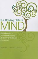 In a Reading State of Mind: Brain Research, Teacher Modeling, and Comprehension Instruction [With DVD] 0872077772 Book Cover