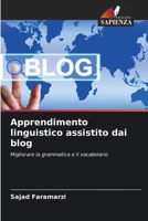 Apprendimento linguistico assistito dai blog 6209659845 Book Cover