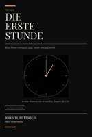 Die Erste Stunde: Was Ihnen Niemand Sagt, Wenn Jemand Stirbt B0H6YLXNKC Book Cover