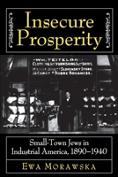 Insecure Prosperity 0691037353 Book Cover