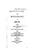The Missionary: An Indian Tale; Vol. I 9357729976 Book Cover