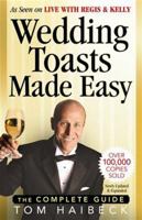 Wedding Toasts Made Easy!: The Complete Guide 0969705166 Book Cover
