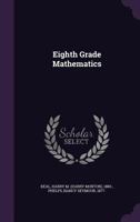 Eighth Grade Mathematics 1436830664 Book Cover
