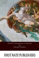 Catholic Commentary on Genesis 1523798750 Book Cover