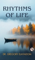Rhythms Of Life 9372016268 Book Cover